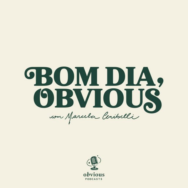 Podcasts: Bom dia, obvious